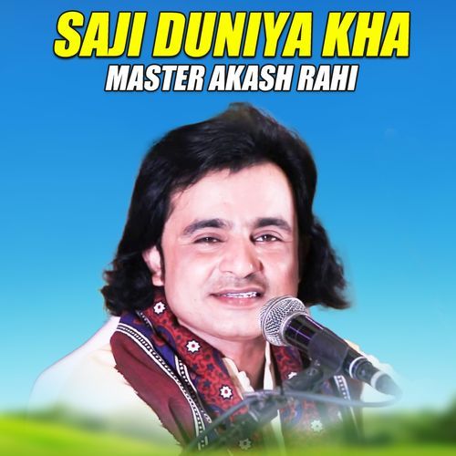 Saji Duniya Kha