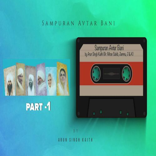 Sampuran Avtar Bani - Part 1