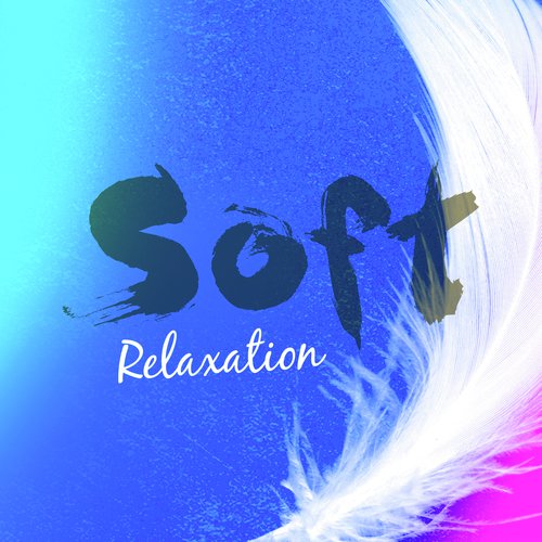 Soft Relaxation