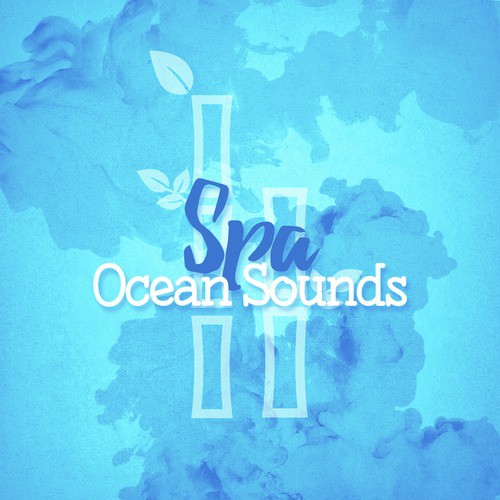 Spa Ocean Sounds