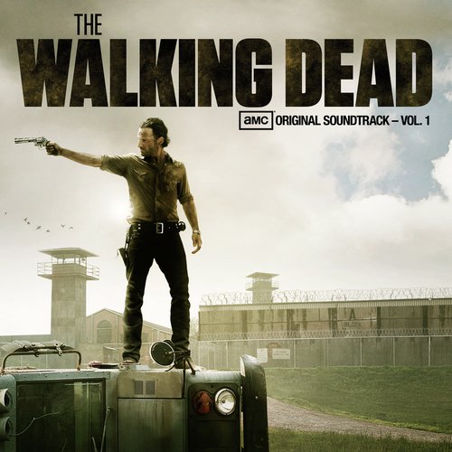 The Walking Dead (AMC’s Original Soundtrack – Vol. 1)_poster_image