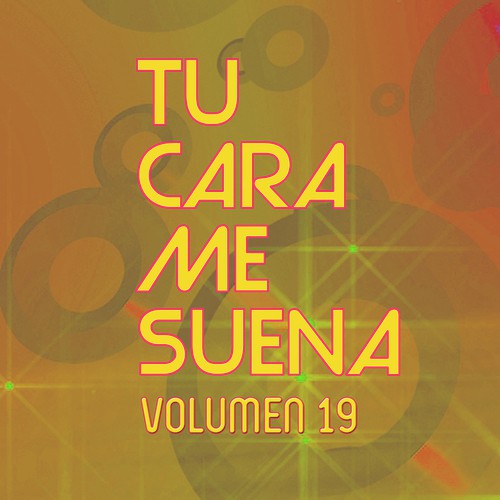 Tu Cara Me Suena Karaoke (Vol. 19)