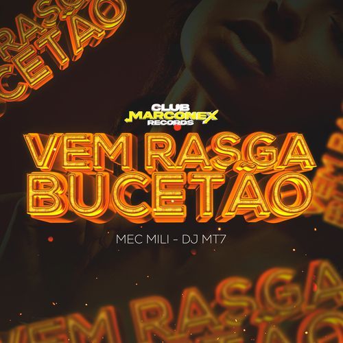 Vem Rasga Bucetão