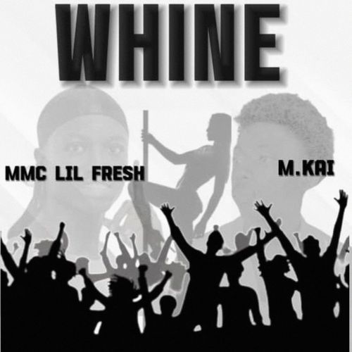 WHINE