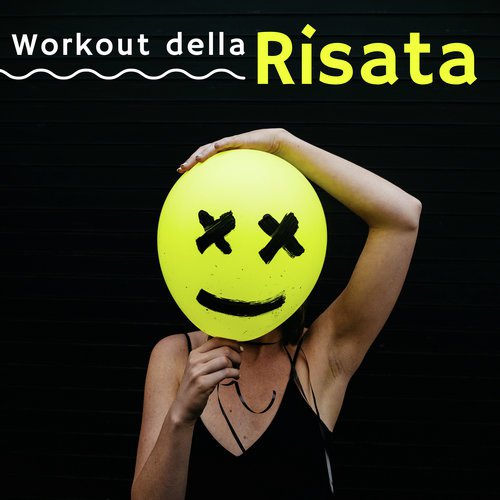 Workout della Risata cover art