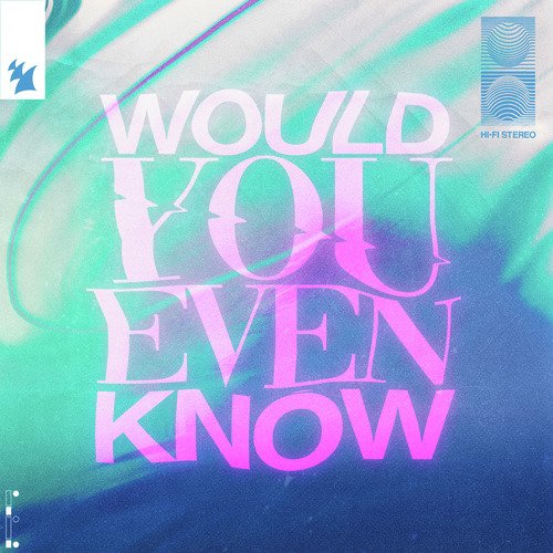 Would You Even Know_poster_image