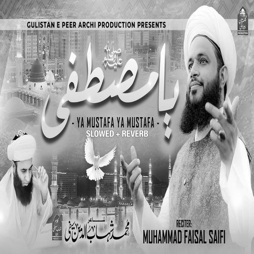 Ya Mustafa Ya Mustafa (Lofi-Mix)