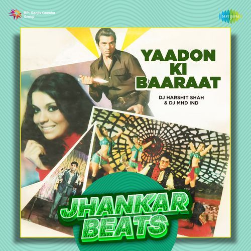 Yaadon Ki Baaraat - Jhankar Beats