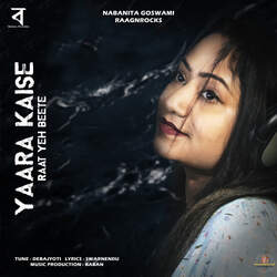 Yaara Kaise Raat Yeh Beete-GSYoUyMCQ1I