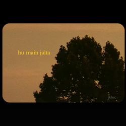 hu main jalta-NRIhAjtXZWU