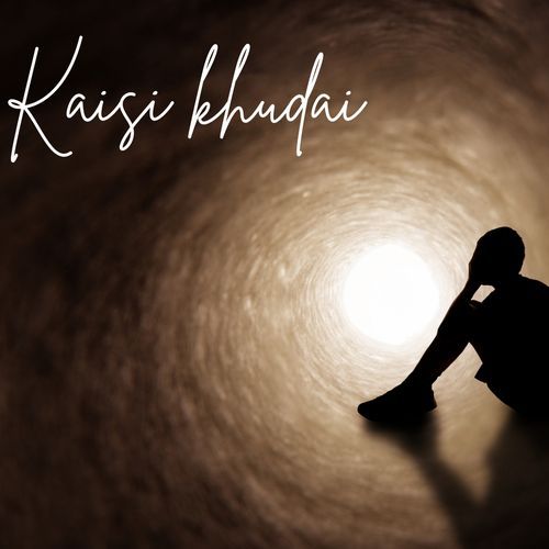 kaisi khudai