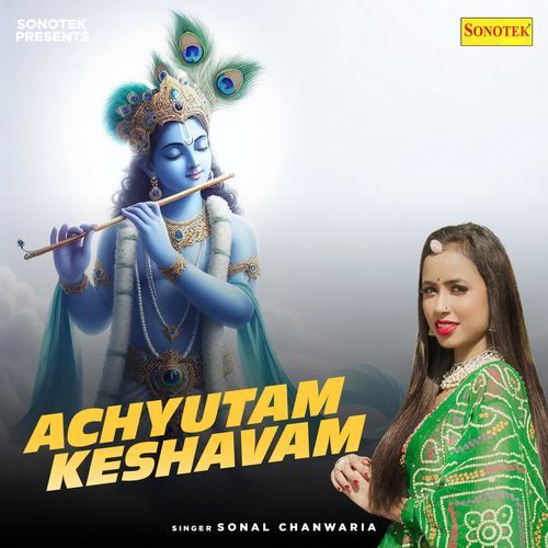 Achyutam Keshavam