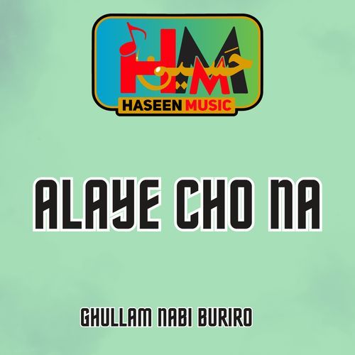 Alaye Cho Na