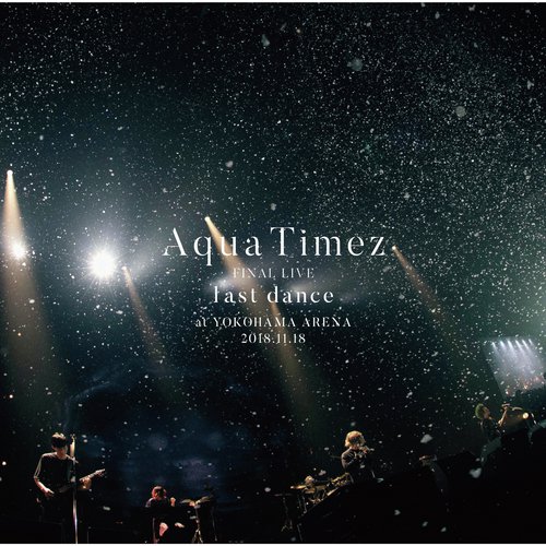 Toushindai No Lovesong Last Dance Version Lyrics Aqua Timez Final Live Last Dance Only On Jiosaavn