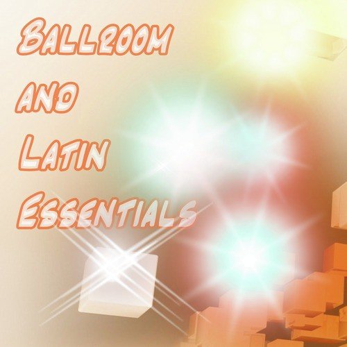 Ballroom and Latin Essentials