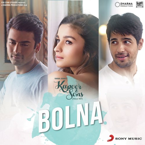 Bolna (From "Kapoor & Sons (Since 1921)")