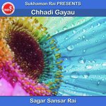 Chhadi Gayau