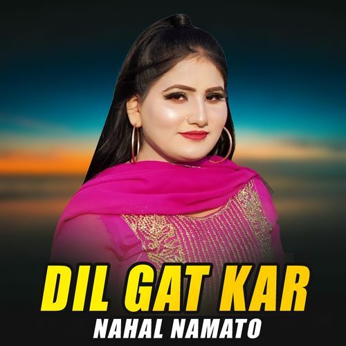 Dil Gat Kar