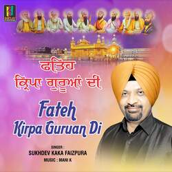 Fateh Kirpa Guruan Di-Nl0PUCdTcks