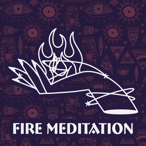 Fire Meditation: Shamanic Practice to Visualize Inner Fire_poster_image