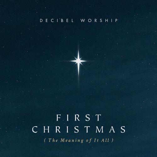 First Christmas (The Meaning of It All)_poster_image