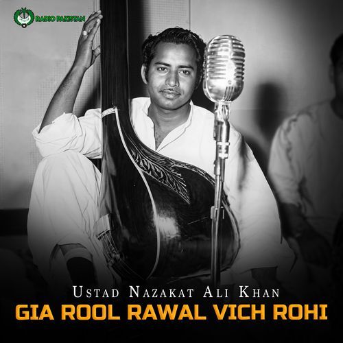 Gia Rool Rawal Vich Rohi