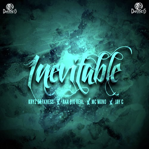 Inevitable (feat. Aka Big Real, MC Mono & Jay-C)_poster_image