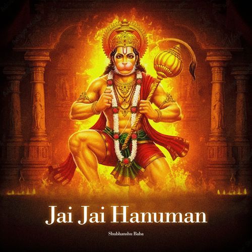 Jai Jai Hanuman