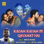 Kadam Kadam Pe Qayamat Hai