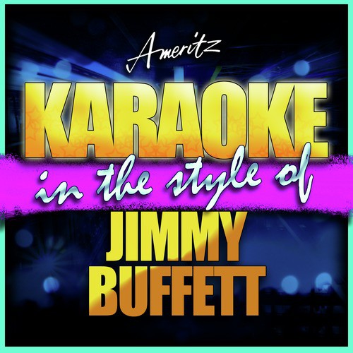 Come Monday (In the Style of Jimmy Buffett) [Instrumental Version]
