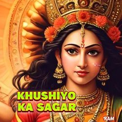 Khushiyo Ka sagar-QDpaSTAIfVo