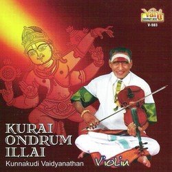 Kurai Ondrum Illai (Kunnakudi Vaidyanathan)-KiYPU0RmYGc