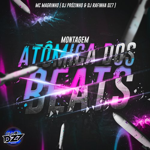 MONTAGEM ATÔMICA DOS BEATS