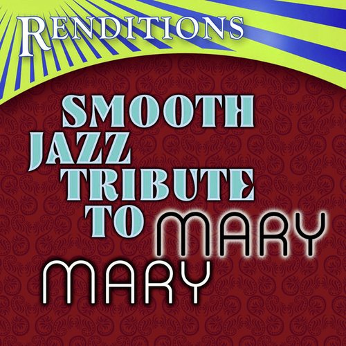 Mary Mary Complete Smooth Jazz Tribute