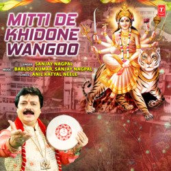 Mitti De Khidone Wangoo-NUUzegxoekE