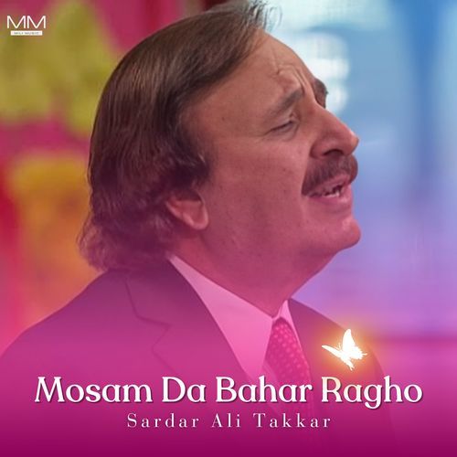 Mosam Da Bahar Ragho