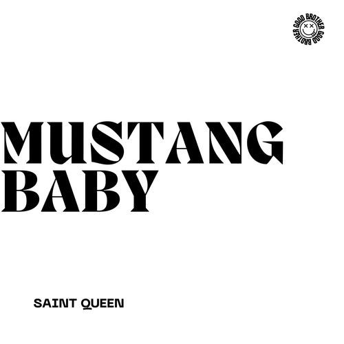 Mustang Baby (House)