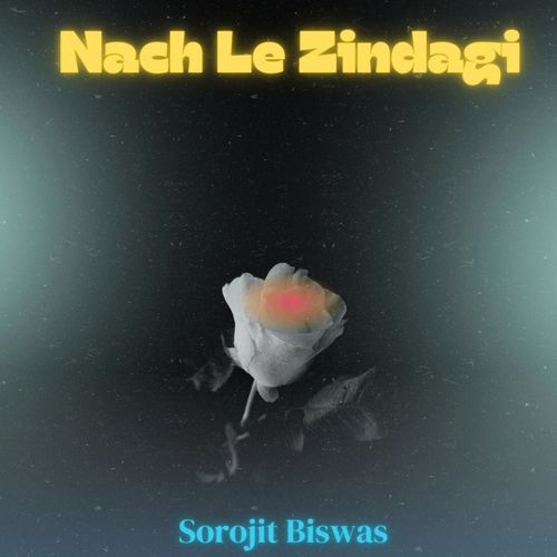 Nach Le Zindagi