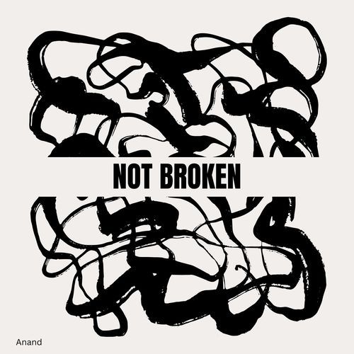 Not Broken
