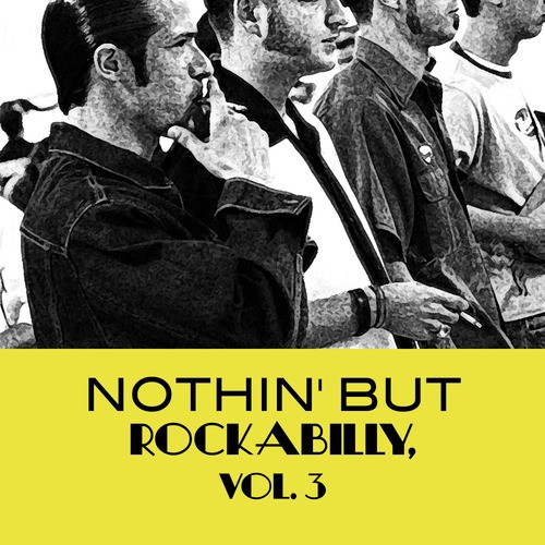 Nothin' but Rockabilly, Vol. 3