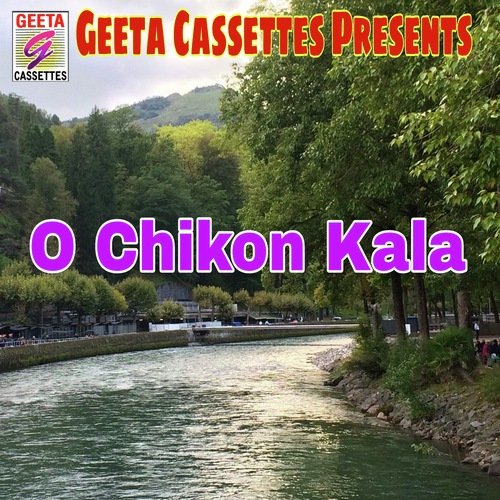 O Chikon Kala