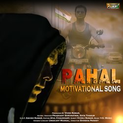 Pahal - Motivational Song (Hindi)-RV4vfiJTBgI