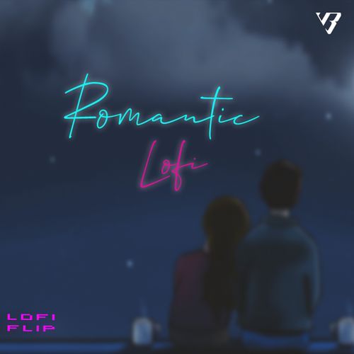 Romantic - Lofi Flip