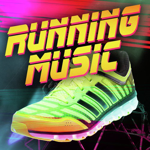 Running Music (Fast Energy Moving Blast Hot New Tracks)