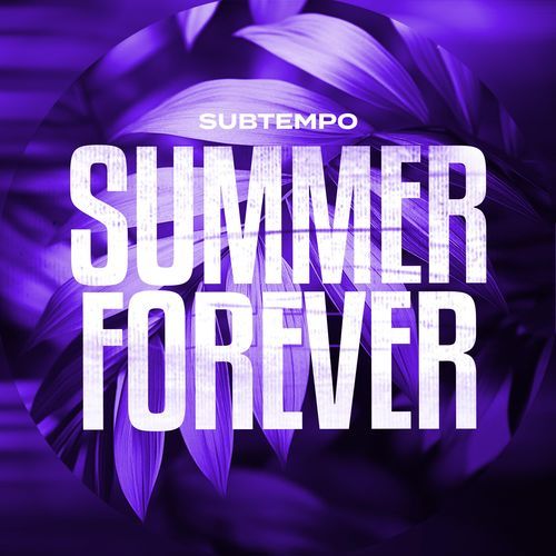 SUMMER FOREVER (DnB)