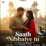 Saath Nibhaiye Tu