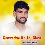 Sanwariya Kn Lel Class