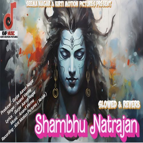 Shambhu Natrajan Slowed &  Reverb