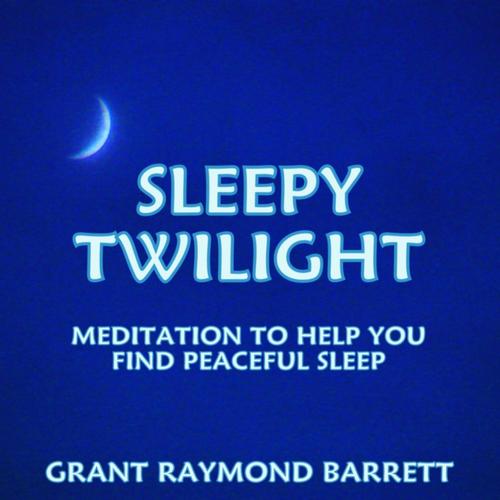 Sleepy Twilight - Meditation to Help You Find Peaceful Sleep