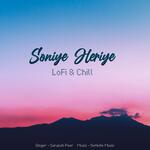 Soniye Heriye (LoFi & Chill) (feat. Saransh Peer)